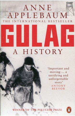 Gulag - A History of the Soviet Camps