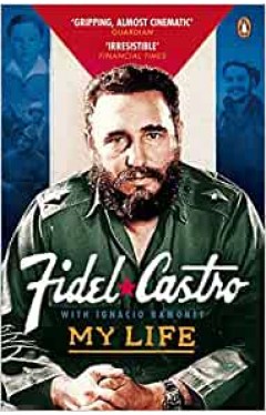My Life Fidel Castro