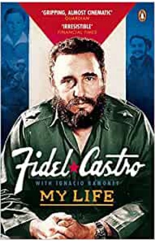 My Life Fidel Castro