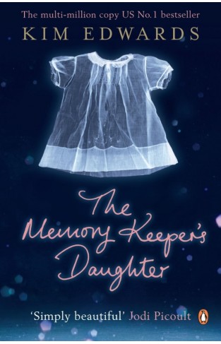 The Memory Keepers Daughter