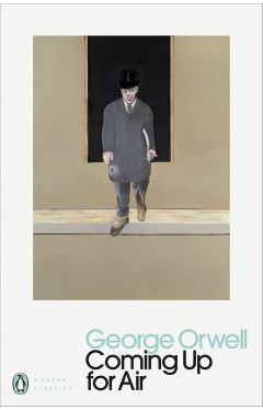 Coming Up for Air: George Orwell (Penguin Modern Classics)