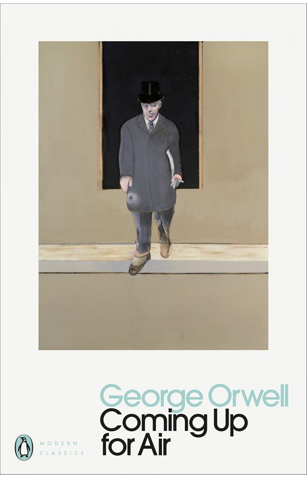 Coming Up for Air: George Orwell (Penguin Modern Classics)