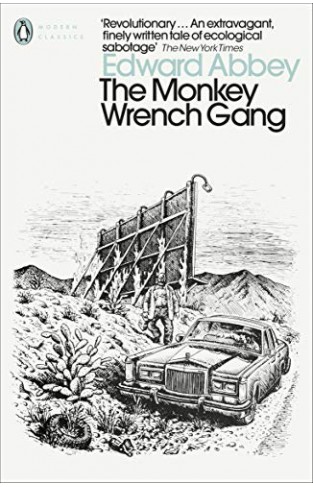 The Monkey Wrench Gang (Penguin Modern Classics)