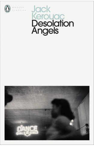 Desolation Angels (Penguin Modern Classics)
