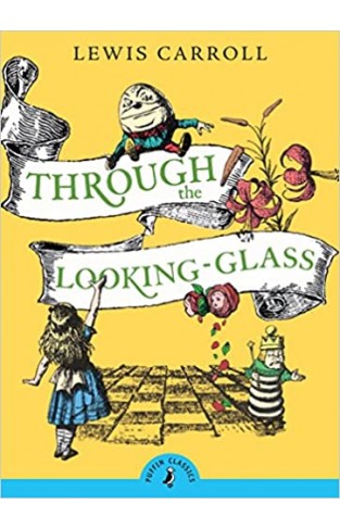 Through the Looking Glass and What Alice Found There