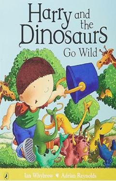 Harry and the Dinosaurs Go Wild