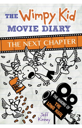 The Wimpy Kid Movie Diary: The Next Chapter (The Making of The Long Haul)