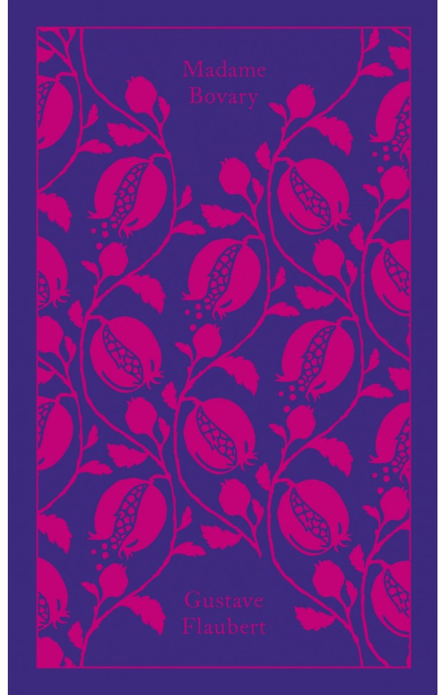 Madame Bovary: Provincial Lives (Penguin Clothbound Classics)