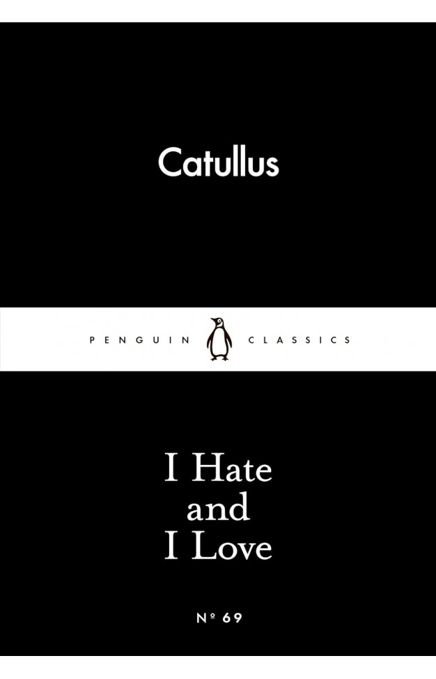 I Hate and I Love
