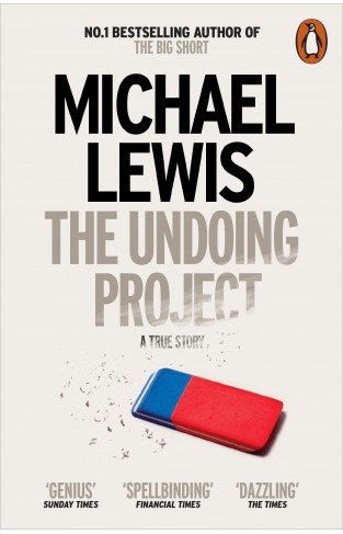 The Undoing Project: A Friendship that Changed the World