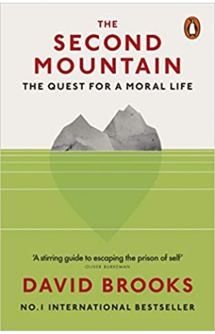 The Second Mountain - The Quest for a Moral Life