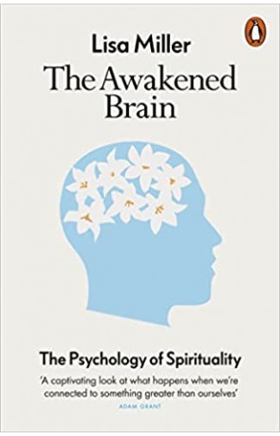 The Awakened Brain