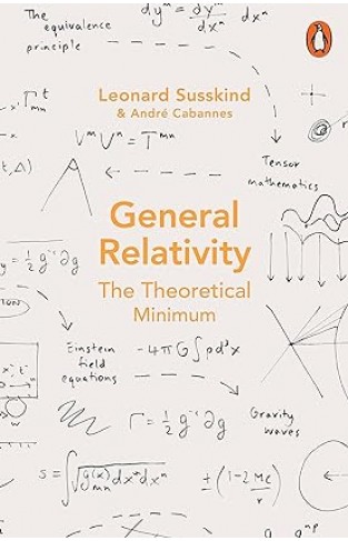 General Relativity - The Theoretical Minimum