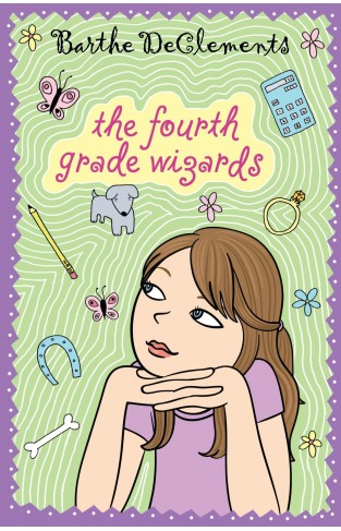 The Fourth Grade Wizards