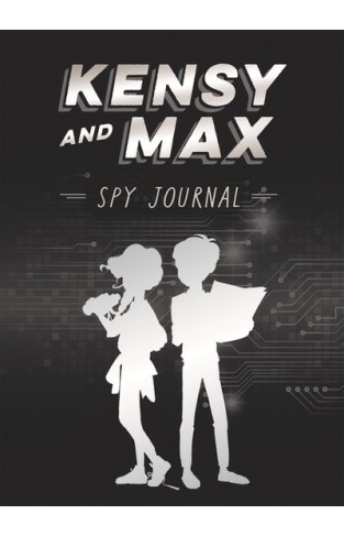 Kensy and Max Spy Journal