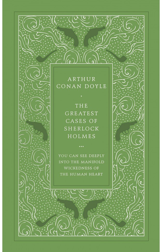 The Greatest Cases of Sherlock Holmes (Penguin Leather Classics)