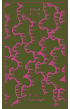 Naked Lunch: The Restored Text (Penguin Clothbound Classics)