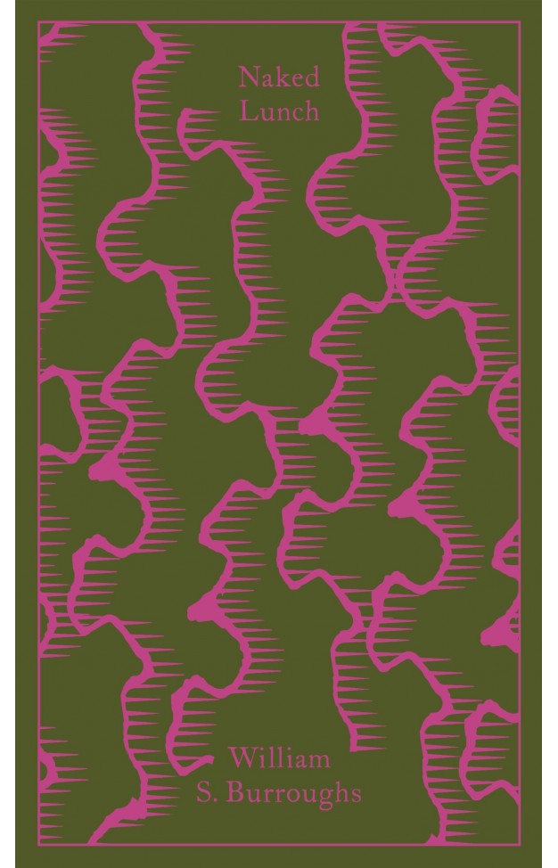 Naked Lunch: The Restored Text (Penguin Clothbound Classics)