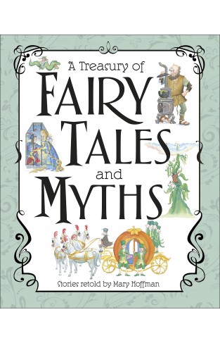 A Treasury Of Fairy Tales And Myths