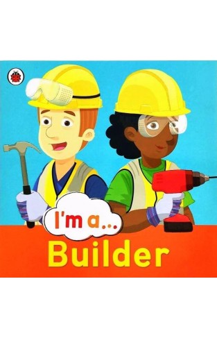 I’m a Builder