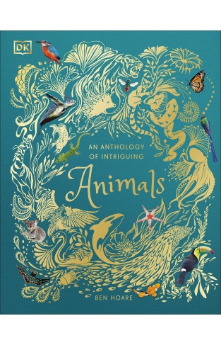 An Anthology of Intriguing Animals