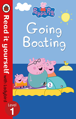 Peppa Pig: Going Boating – Read It Yourself with Ladybird Level 1
