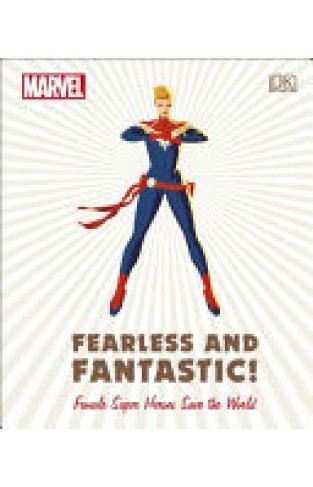 Marvel - Fearless and Fantastic Female Super Heroes Save the World