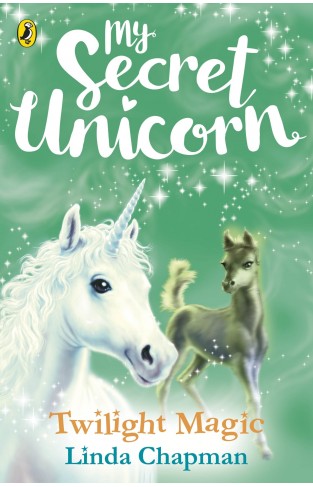 My Secret Unicorn: Twilight Magic