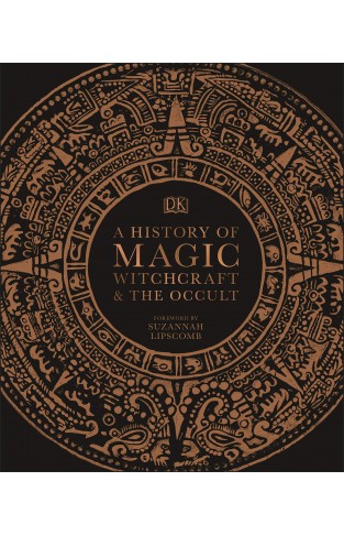 A History of Magic, Witchcraft and the Occult