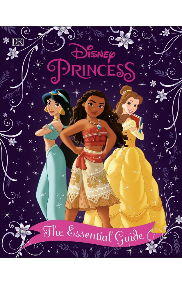 Disney Princess The Essential Guide New Edition