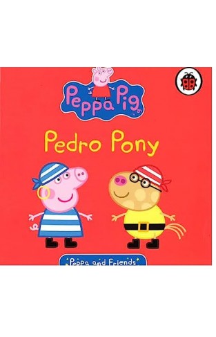 Peppa and Friends Pedro Pony