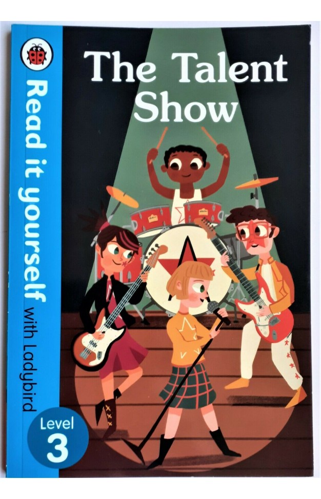 Ladybird Book Read It Yourself Level 3 The Talent Show