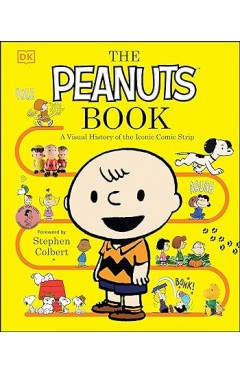 The Peanuts Book: A Visual History of the Iconic Comic Strip