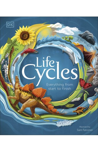 LIFE CYCLES - Everything from Start to Finish