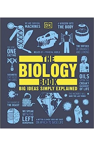 The Biology Book - Big Ideas Simply Explained