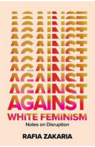 Against White Feminism