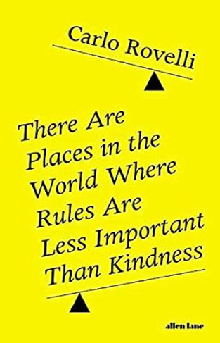 There Are Places in the World Where Rules Are Less Important Than Kindness 