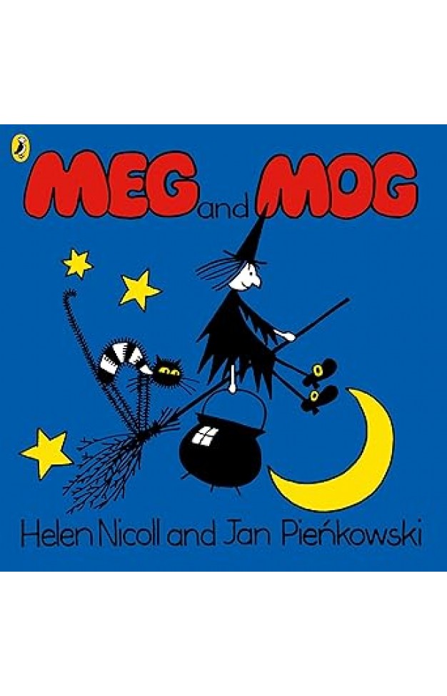 Meg and Mog: A magical Halloween picture book classic Meg and Mog: A magical Halloween picture book classic