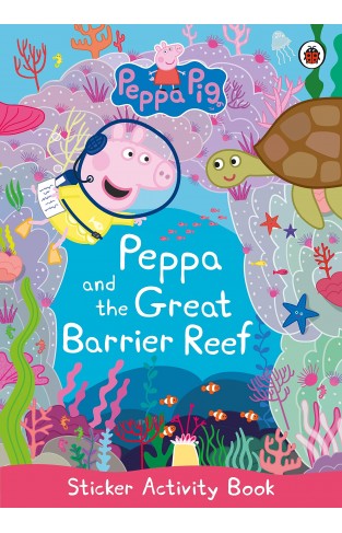 Peppa Pig: Peppa and the Great Barrier Reef Sticker Activity