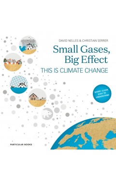 Small Gases, Big Effect - This Is Climate Change