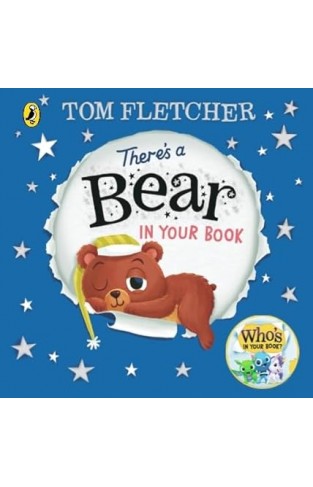 There's a Bear in Your Book - A Soothing Bedtime Story from Tom Fletcher