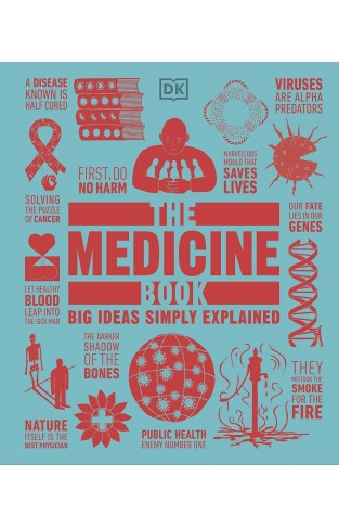 The Medicine Book - Big Ideas Simple Explained