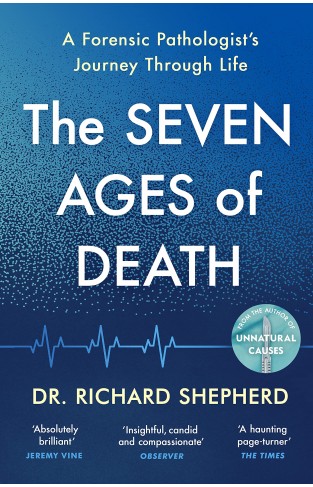 The Seven Ages of Death: ‘Every chapter is like a detective story’ Telegraph
