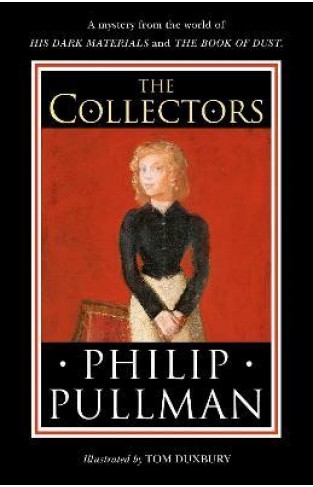 The Collectors - A Short Story from the World of His Dark Materials and the Book of Dust