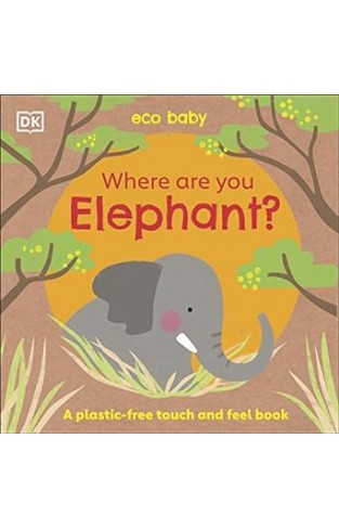 Eco Baby: Where Are You Elephant?