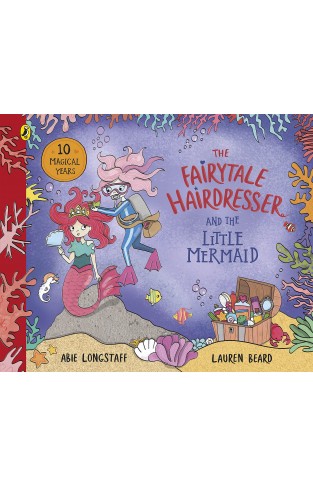 The Fairytale Hairdresser and the Little Mermaid