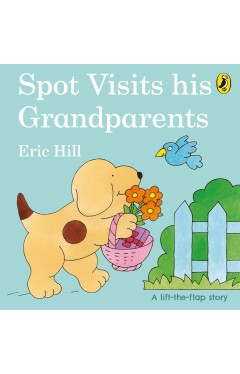 Spot Visits His Grandparents