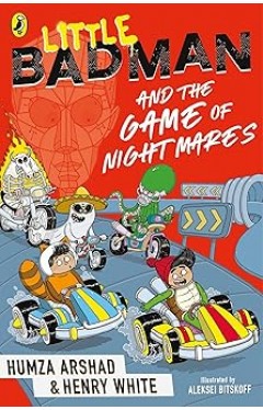 Little Badman and the Game of Nightmares