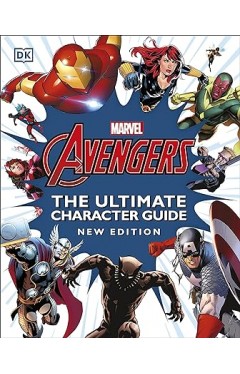 Marvel Avengers the Ultimate Character Guide New Edition