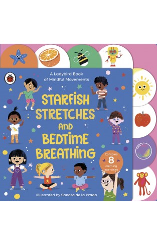 Starfish Stretches and Bedtime Breathing - A Ladybird Book Mindful Movements